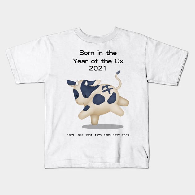 Born in the Year of the Ox 2021 Kids T-Shirt by Mozartini